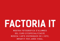 Mostra fotogràfica IEFC Factoria IT