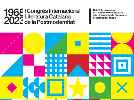 I Congrés Internacional Literatura Catalana de la Postmodernitat (1968-2023)